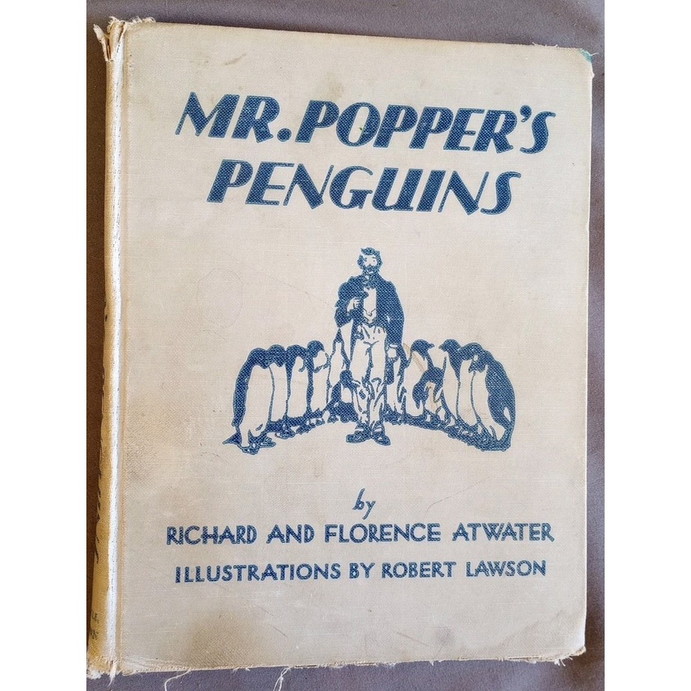 Mr Poppers Penguins by Richard and Florence Atwater HC 1938 27th Printing